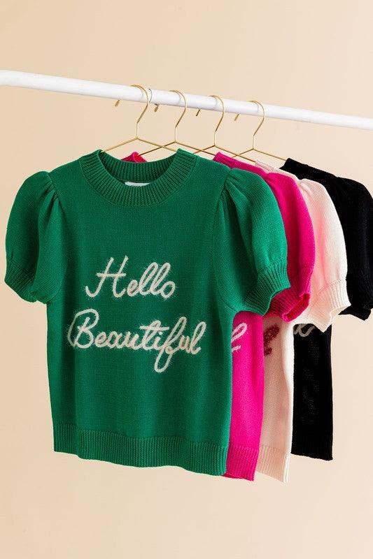 Hello Beautiful Short Sleeve Sweater Top - Hey Hunni LLC