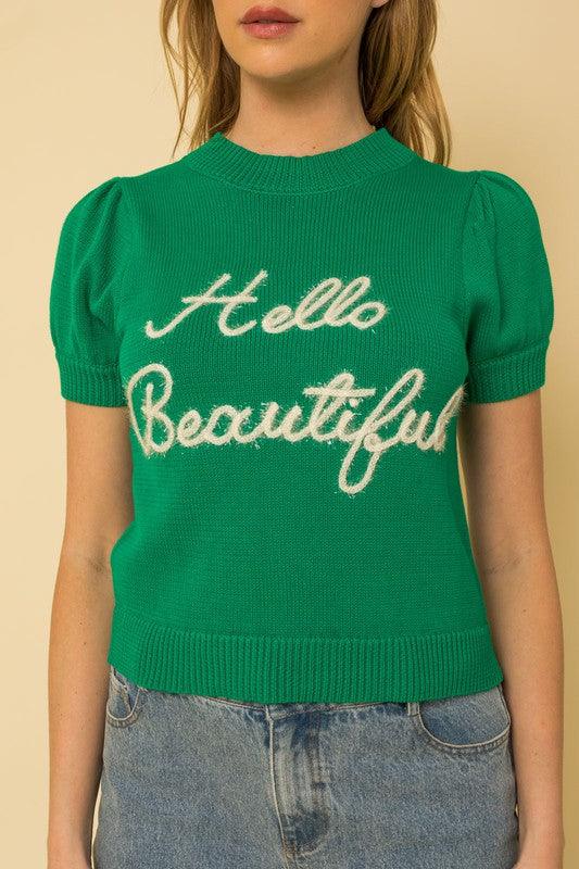 Hello Beautiful Short Sleeve Sweater Top - Hey Hunni LLC